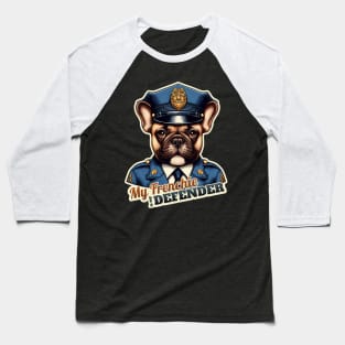 French Bulldog Police Baseball T-Shirt